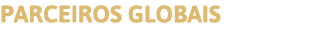 PARCEIROS GLOBAIS