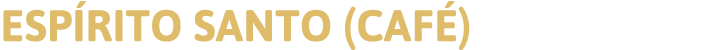 Espírito Santo (Café)